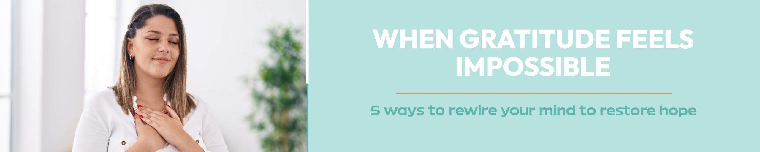When Gratitude Feels Impossible