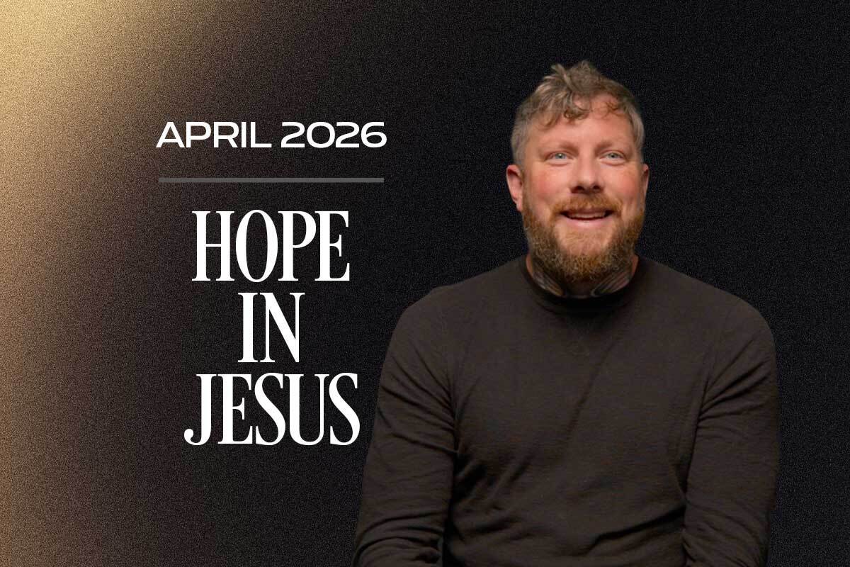 The Hope You’ve Been Looking For